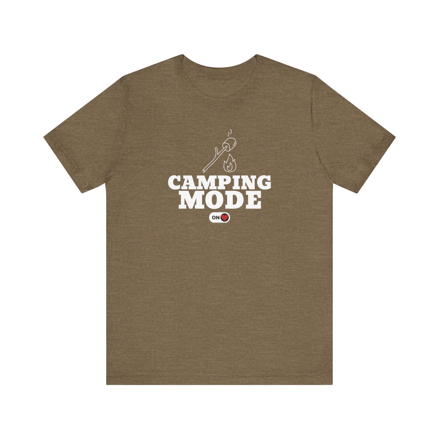 Camping Mode ON T-Shirt