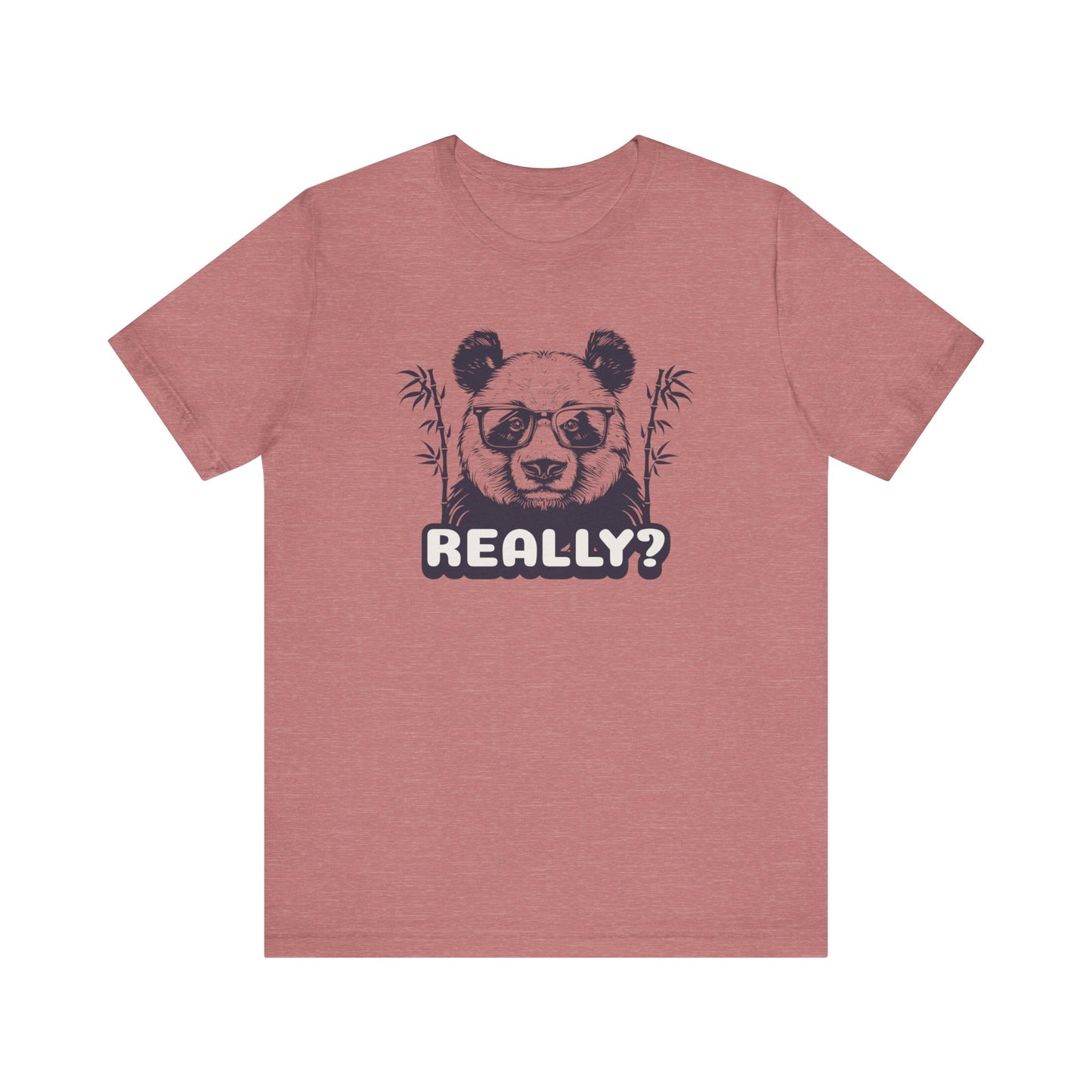 Panda Bear Really T-Shirt