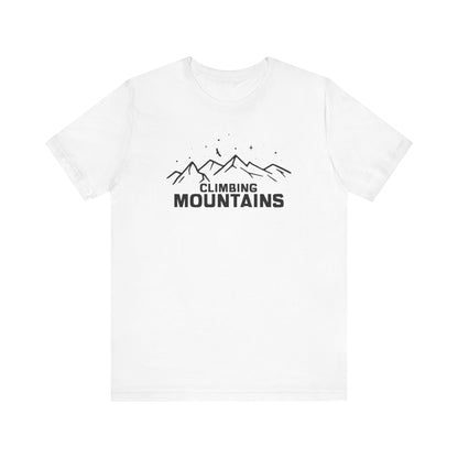 Climbing Mountains T-Shirt