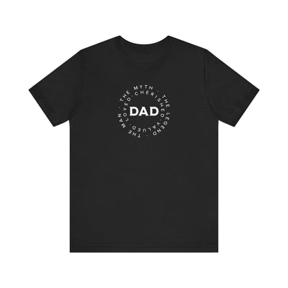 Legendary Dad T-Shirt