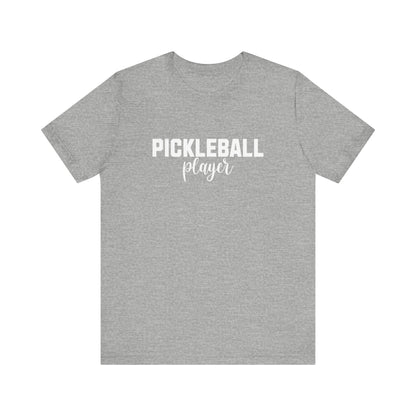 Pickleball Player T-Shirt