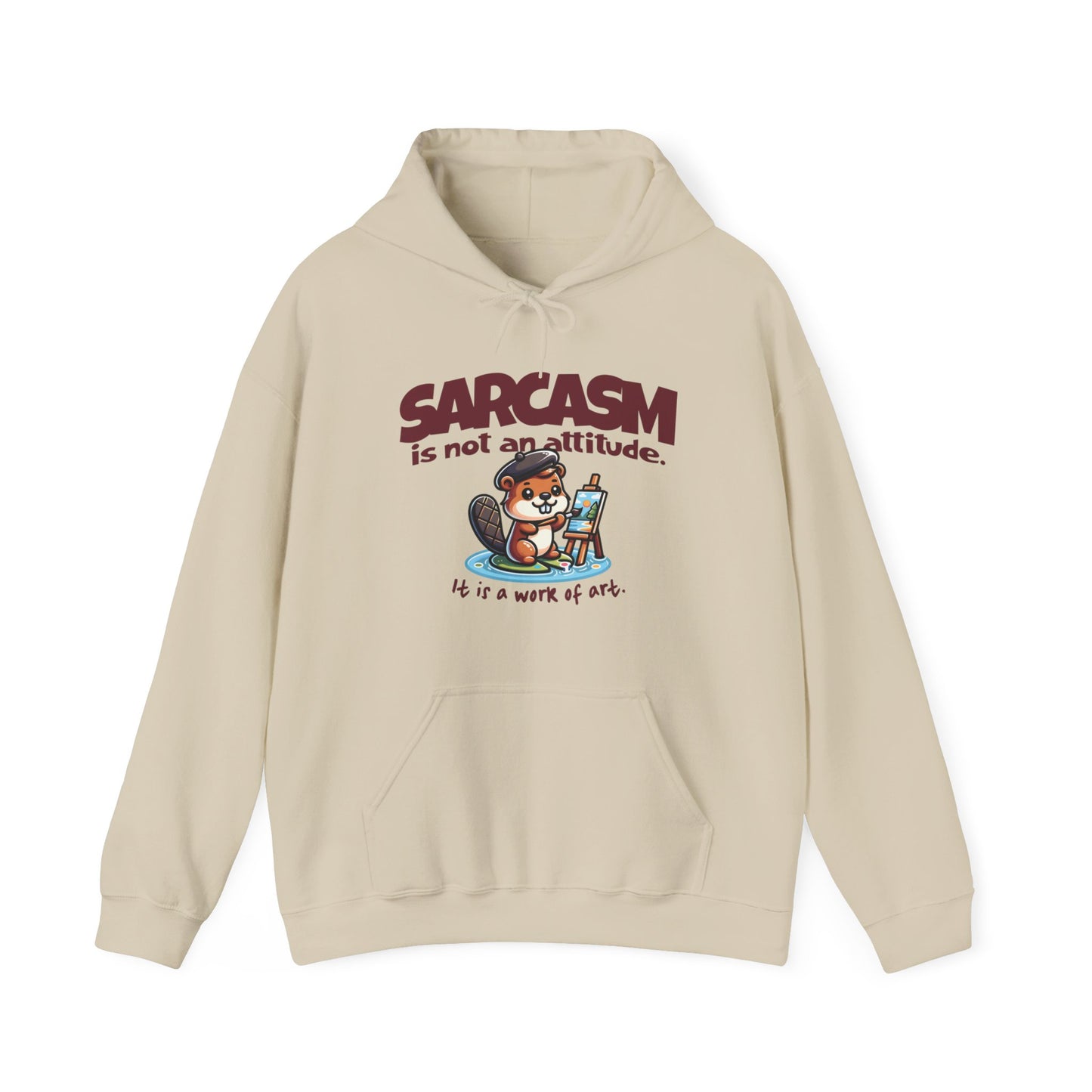 Sarcasm Is Not An Attitude Hoodie