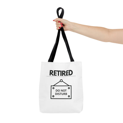 Retired DO NOT DISTURB Tote Bag