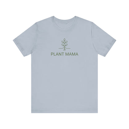 Plant Mama T-Shirt