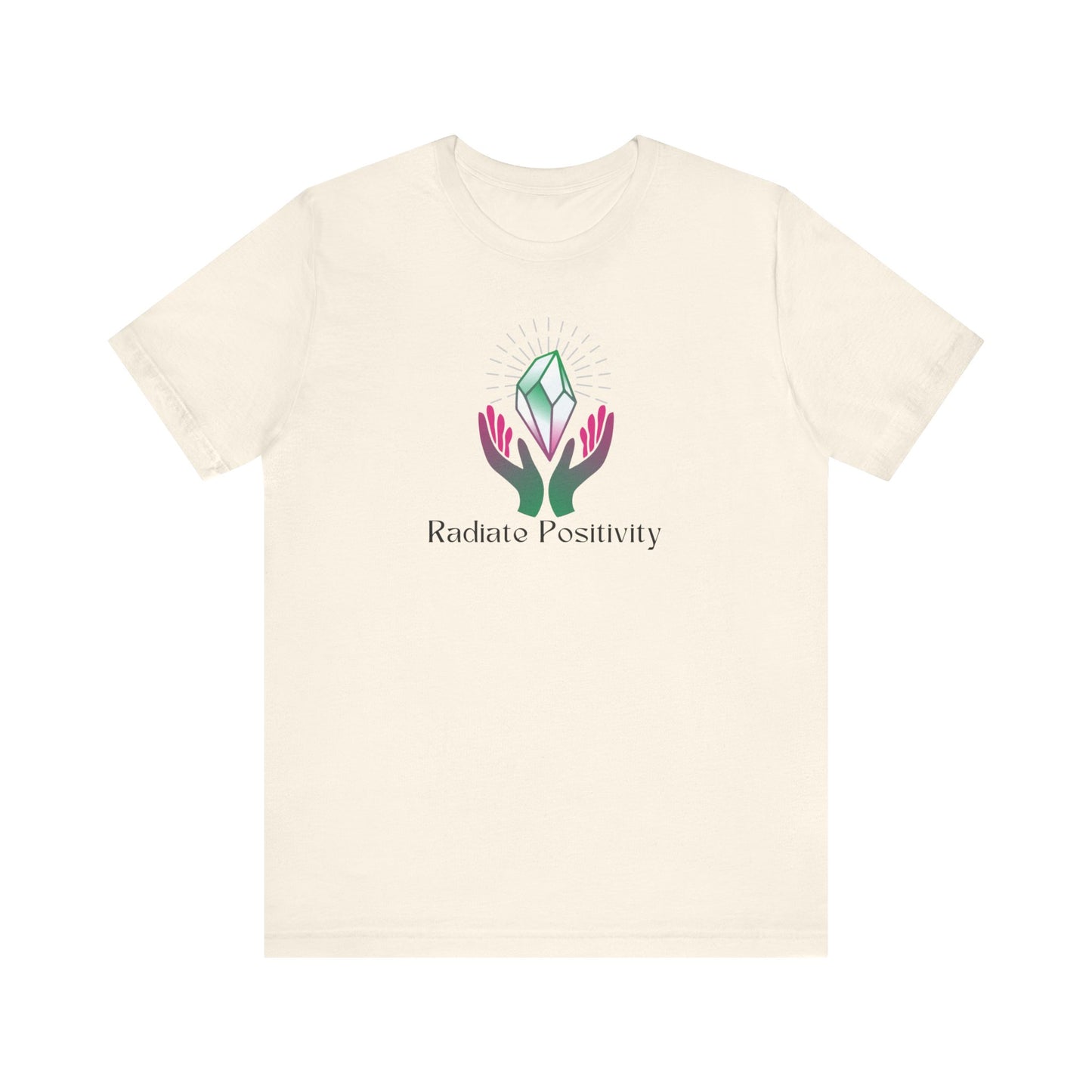 Radiate Positivity T-Shirt