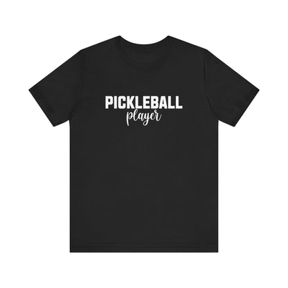 Pickleball Player T-Shirt