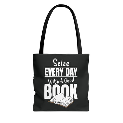 Seize Every Day With A Good Book Tote Bag