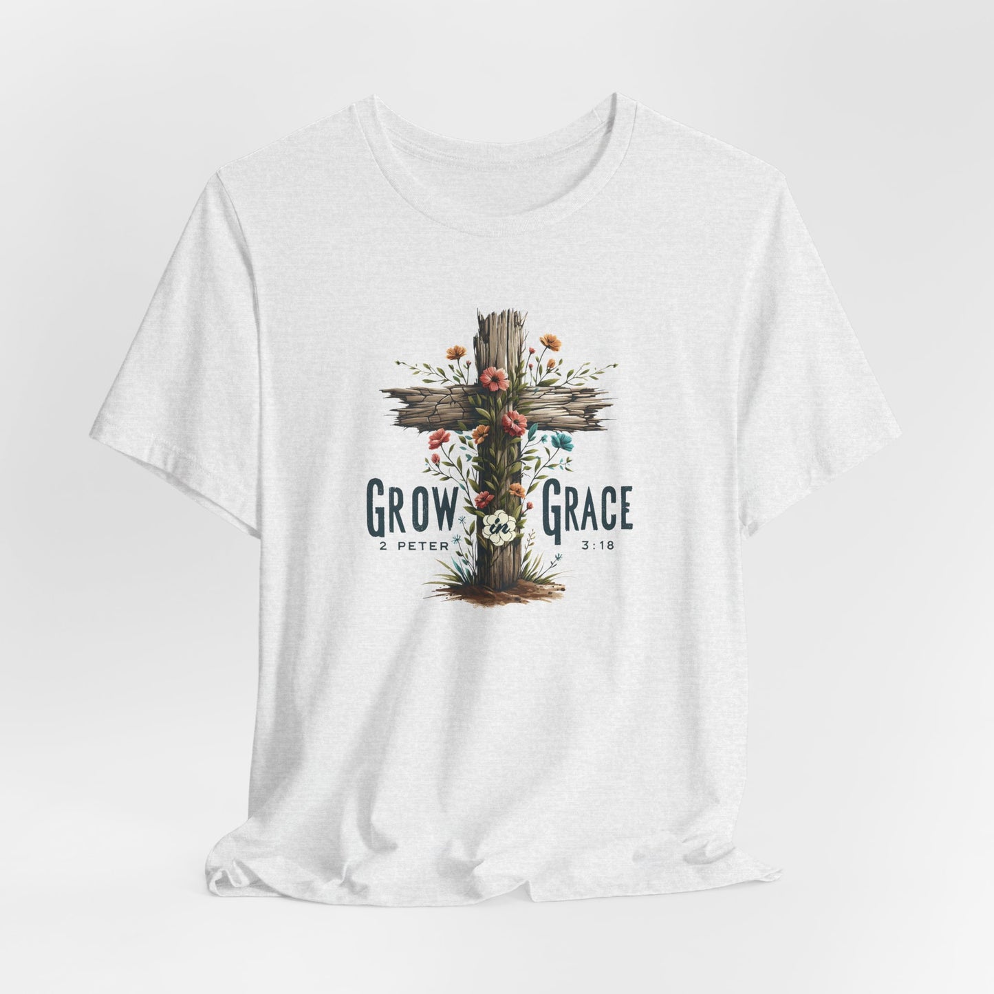 Grow In Grace T-Shirt