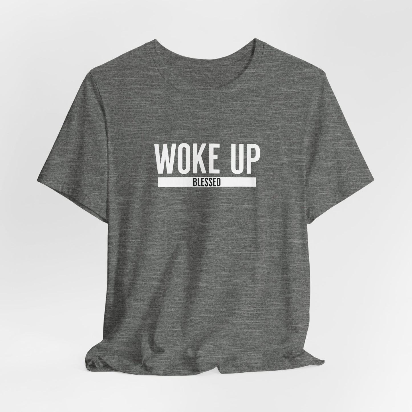 Woke Up Blessed T-Shirt