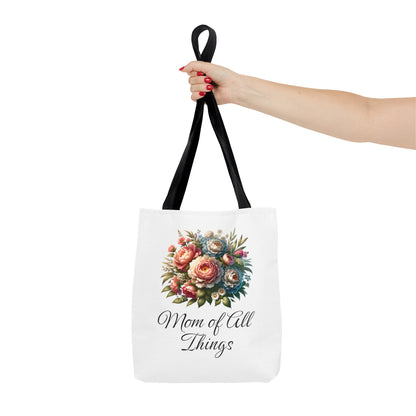 Mom of All Things Tote Bag