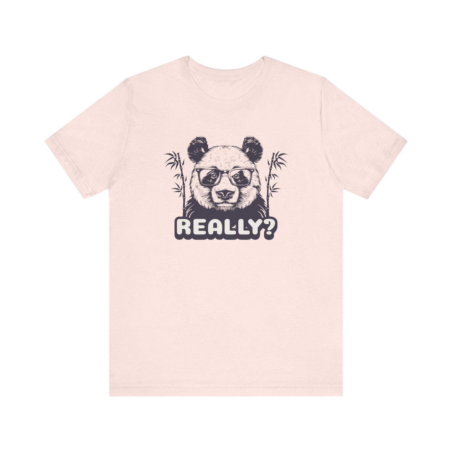 Panda Bear Really T-Shirt