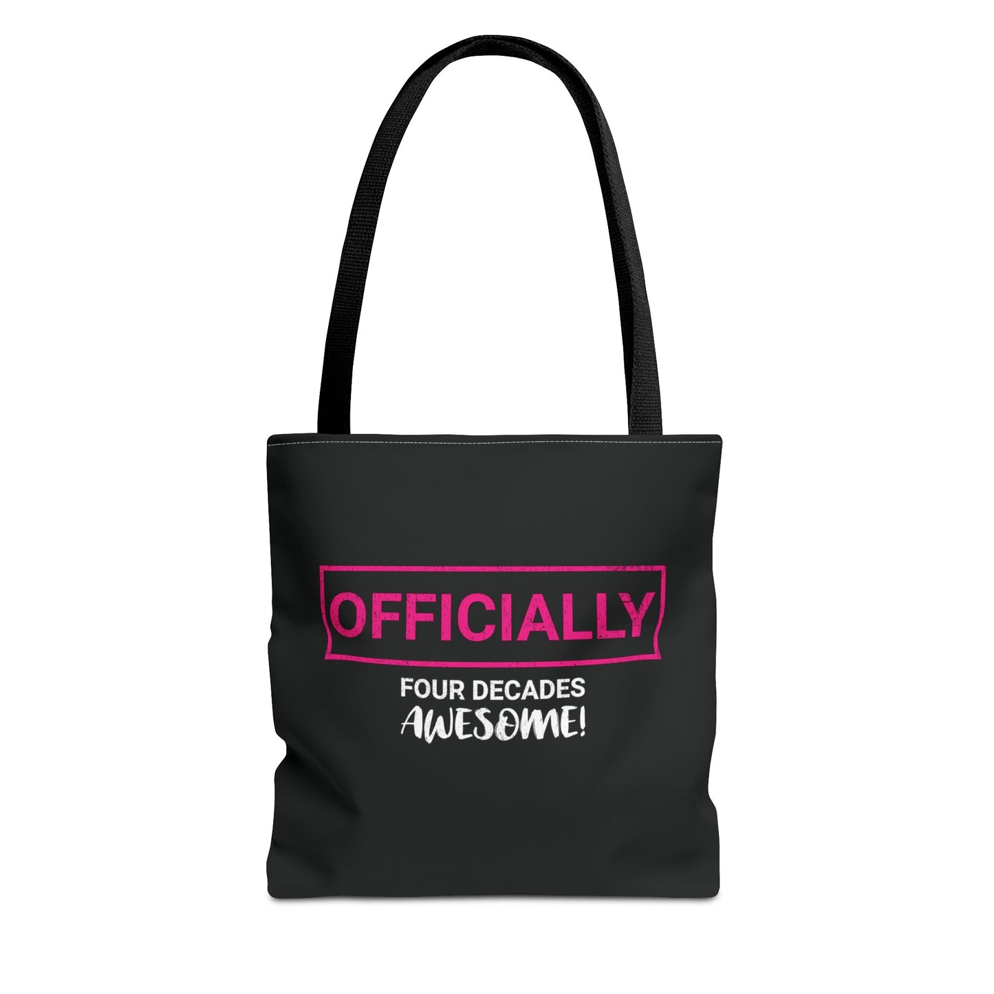 Officially Four Decades Awesome Tote Bag