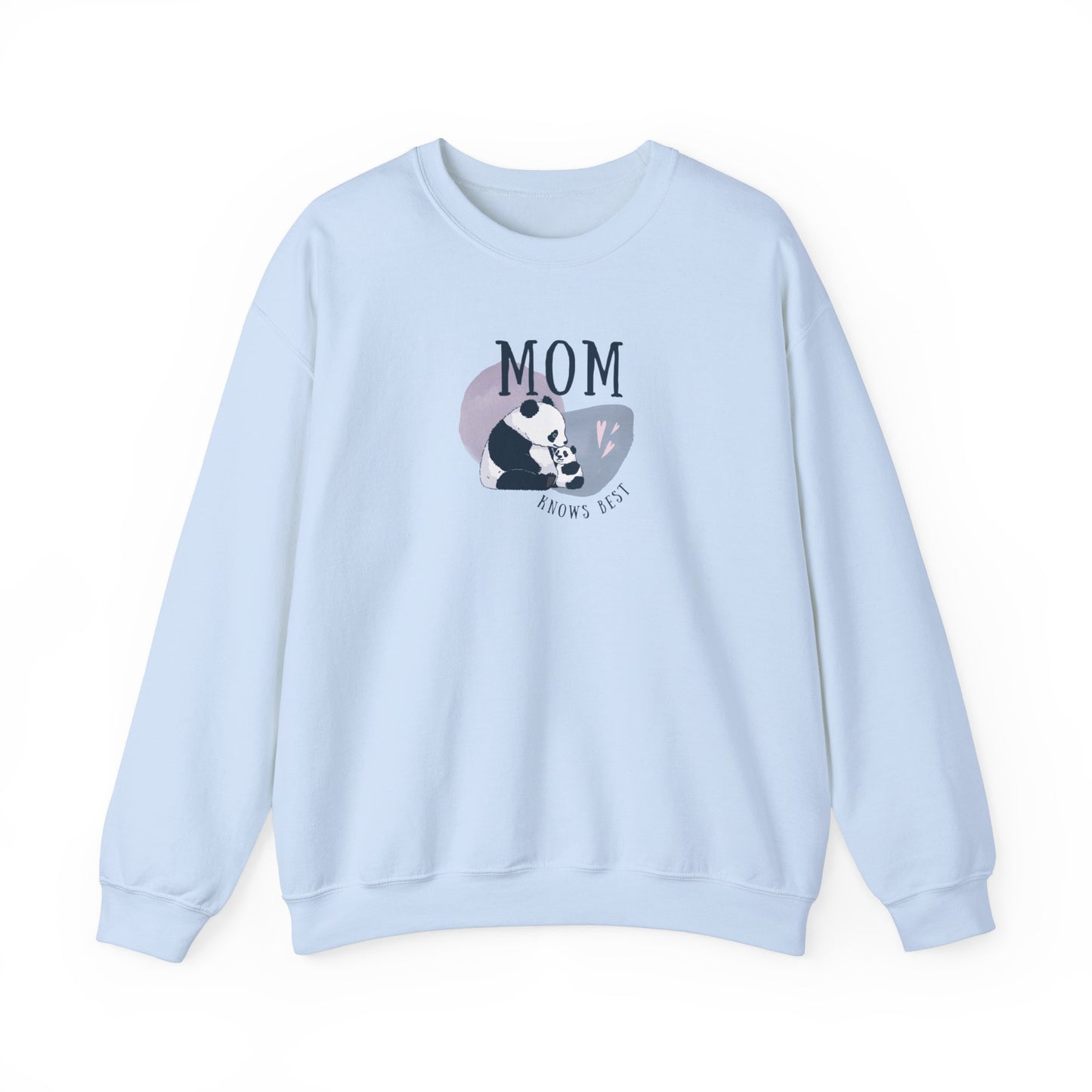 Mom Knows Best Sweatshirt