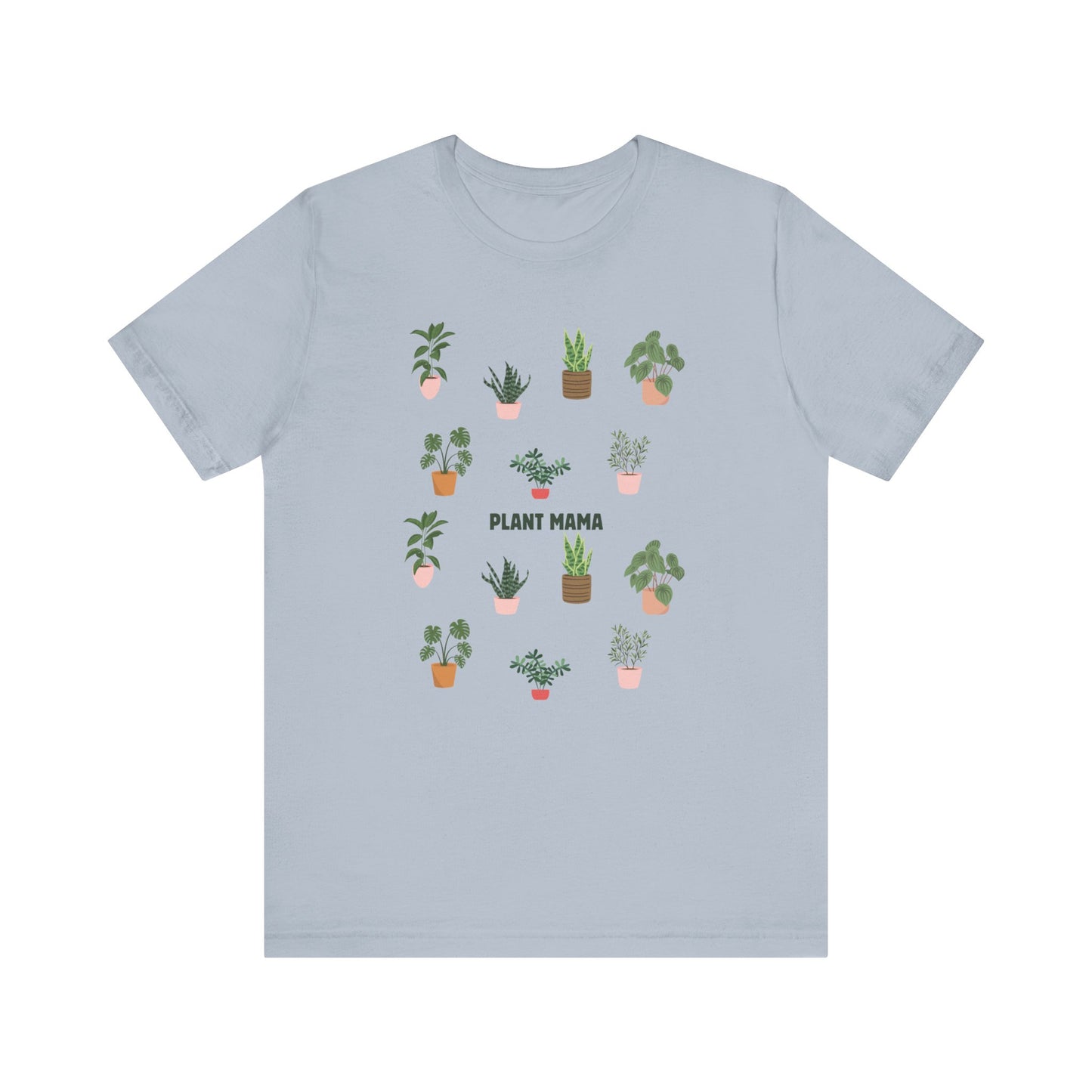 Plant Mama T-Shirt