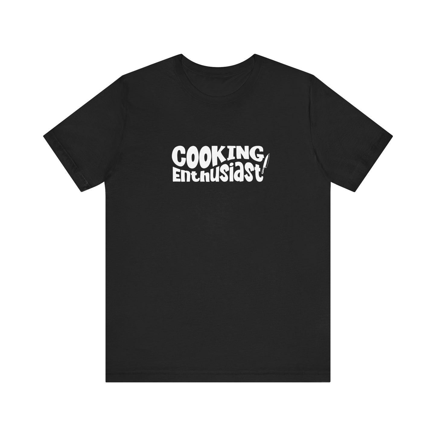 Cooking Enthusiast T-Shirt