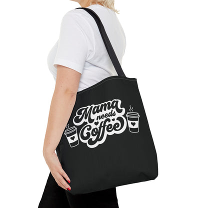 Mama Needs Coffee Tote Bag - Black