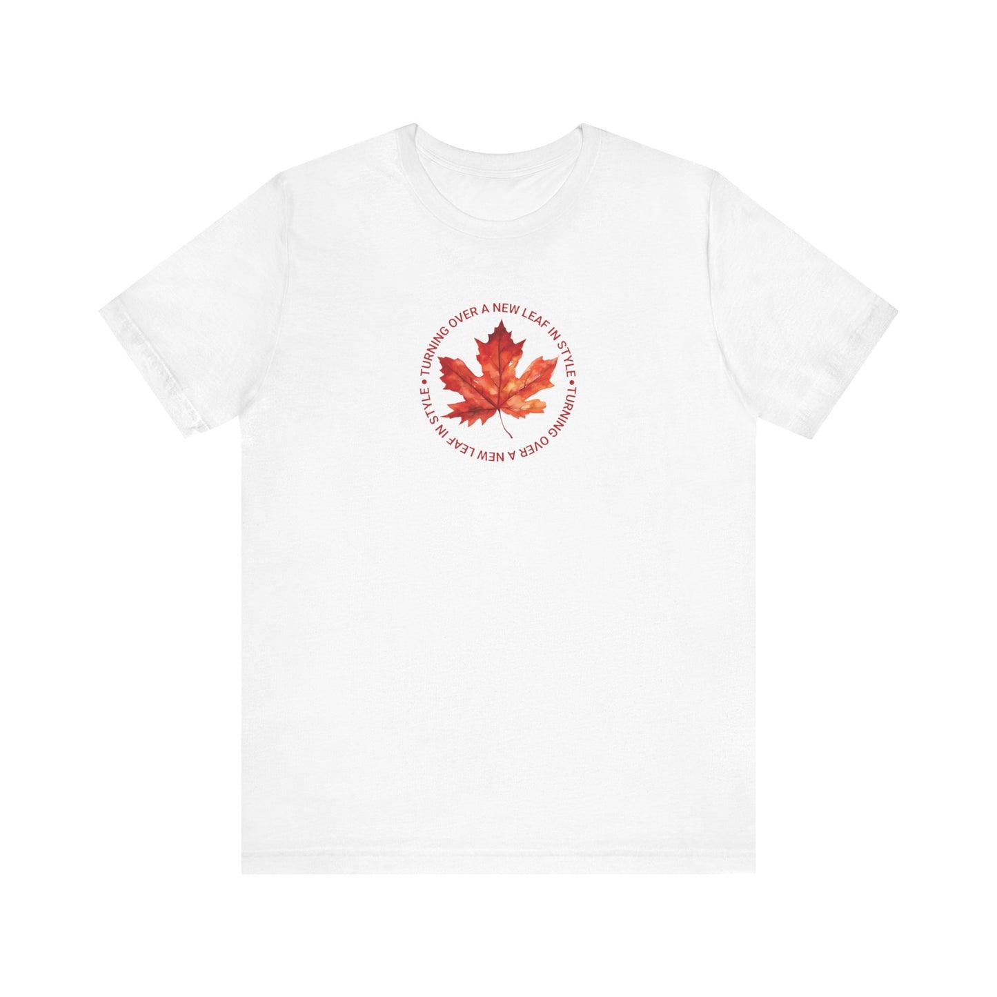 Turning Over A New Leaf T-Shirt