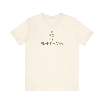 Plant Mama T-Shirt