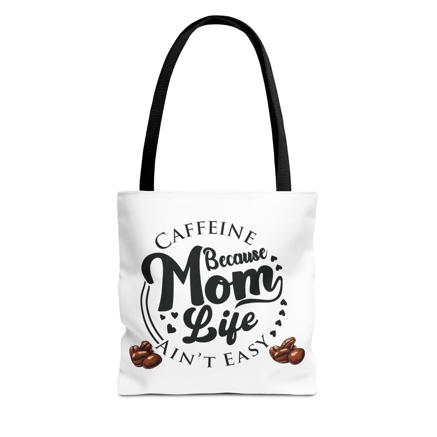 Caffeine Mom Life Tote Bag - White