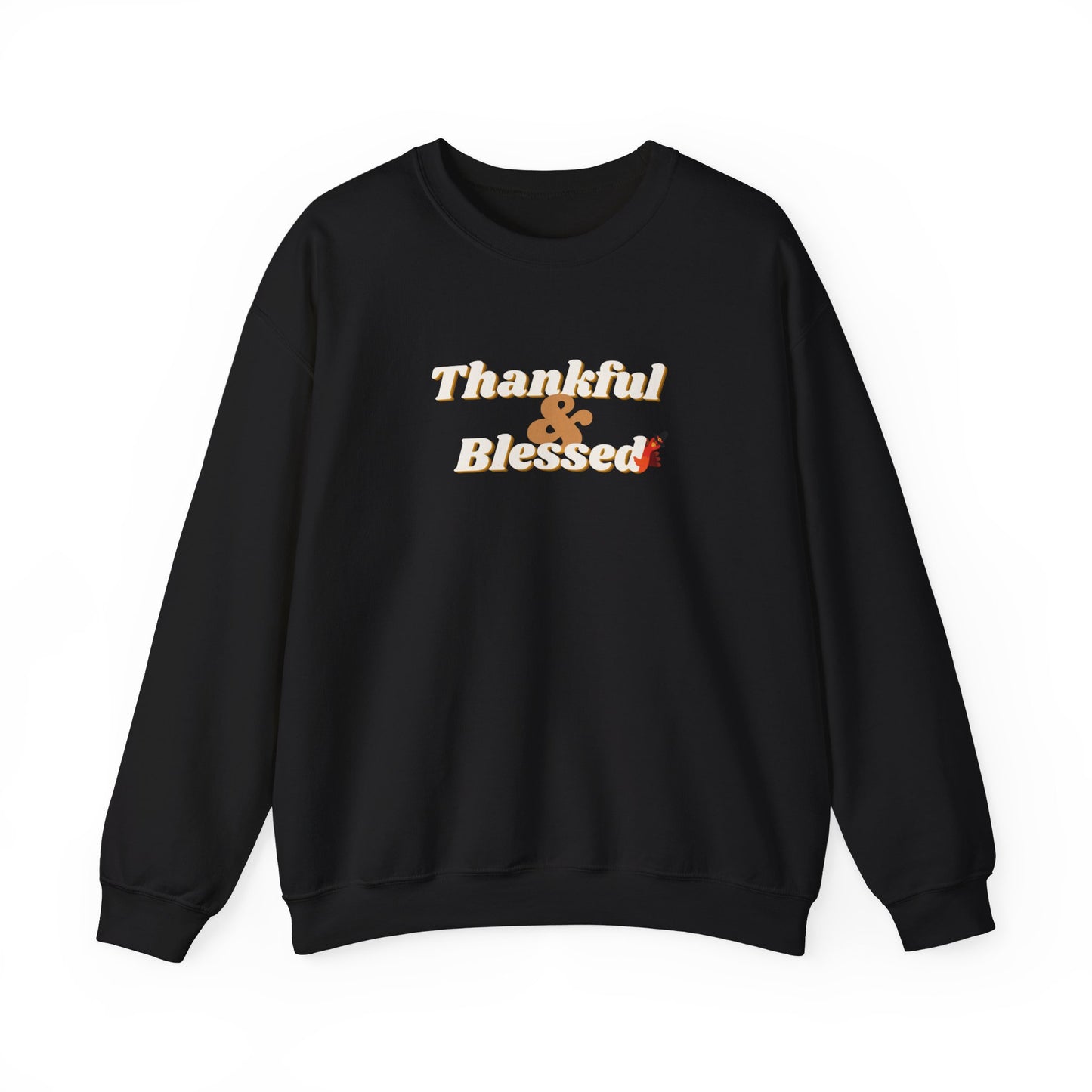 Thankful & Blessed Sweatshirt