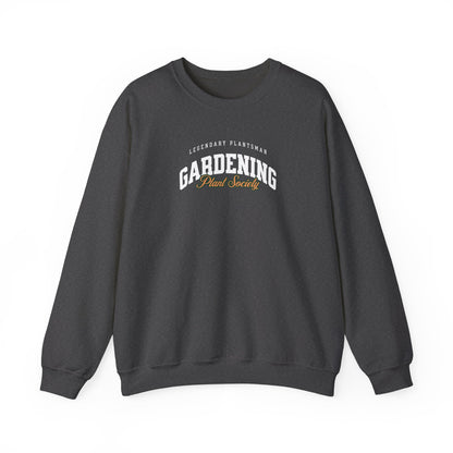 Legendary Plantsman Gardening Sweatshirt