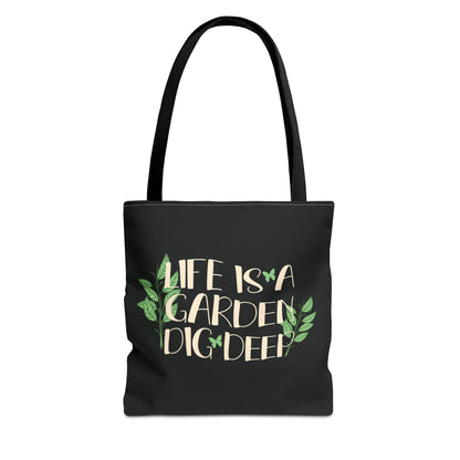 Life Is A Garden Tote Bag