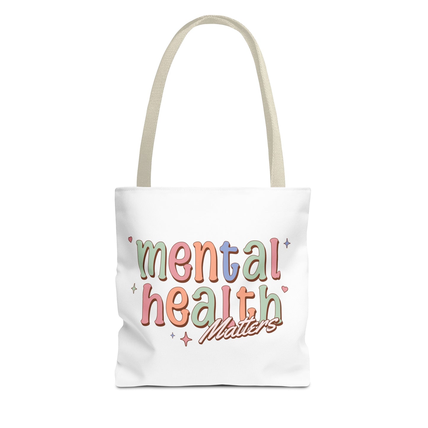 Mental Health Matters Tote Bag