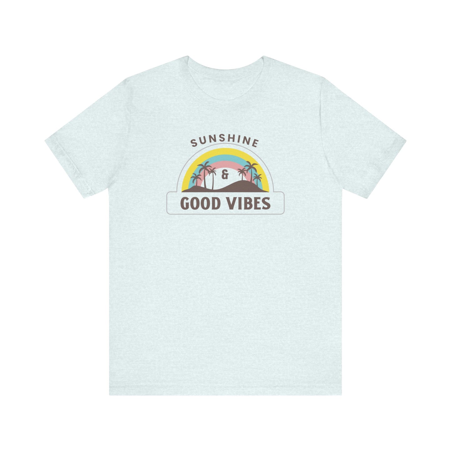 Sunshine and Good Vibes T-Shirt