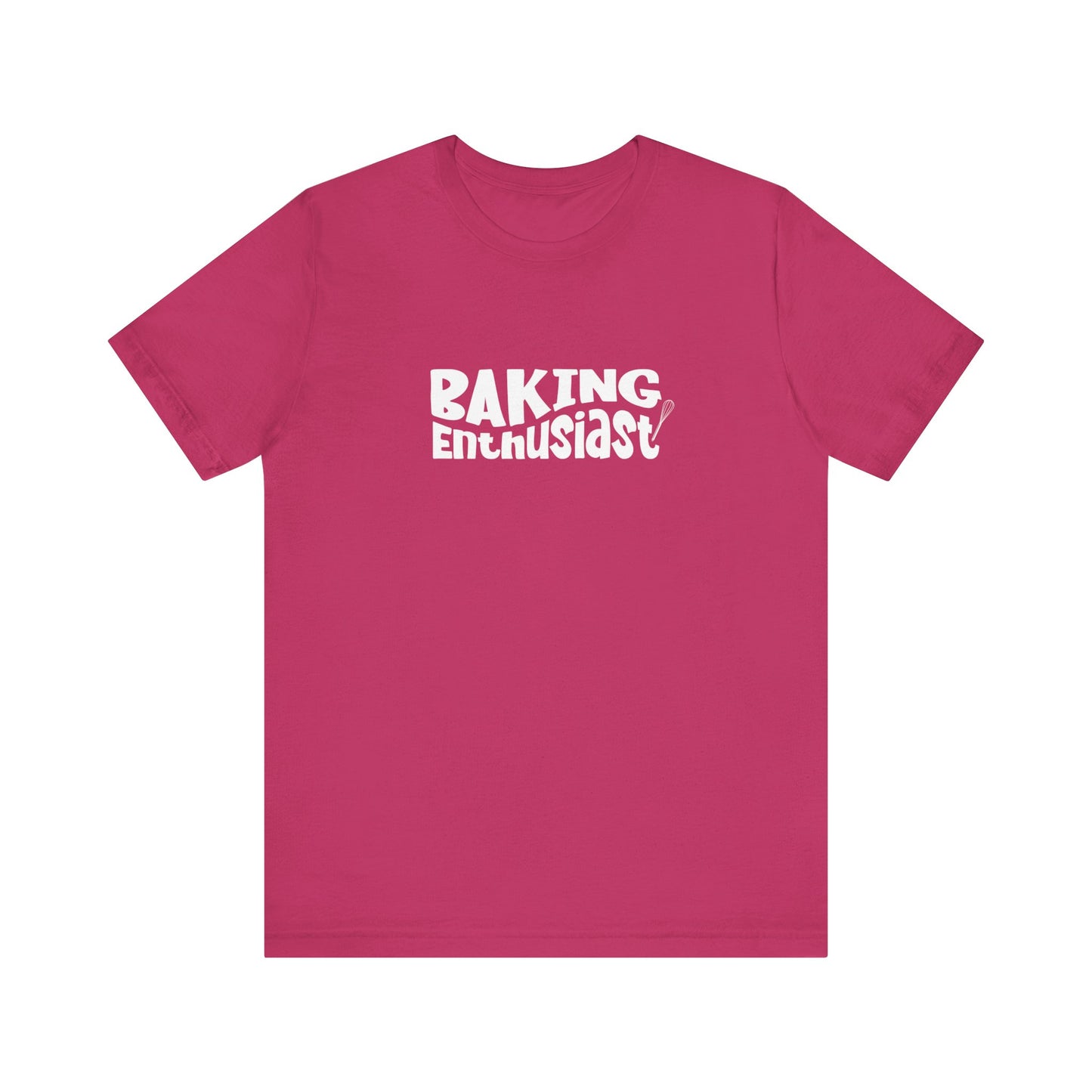 Baking Enthusiast T-Shirt