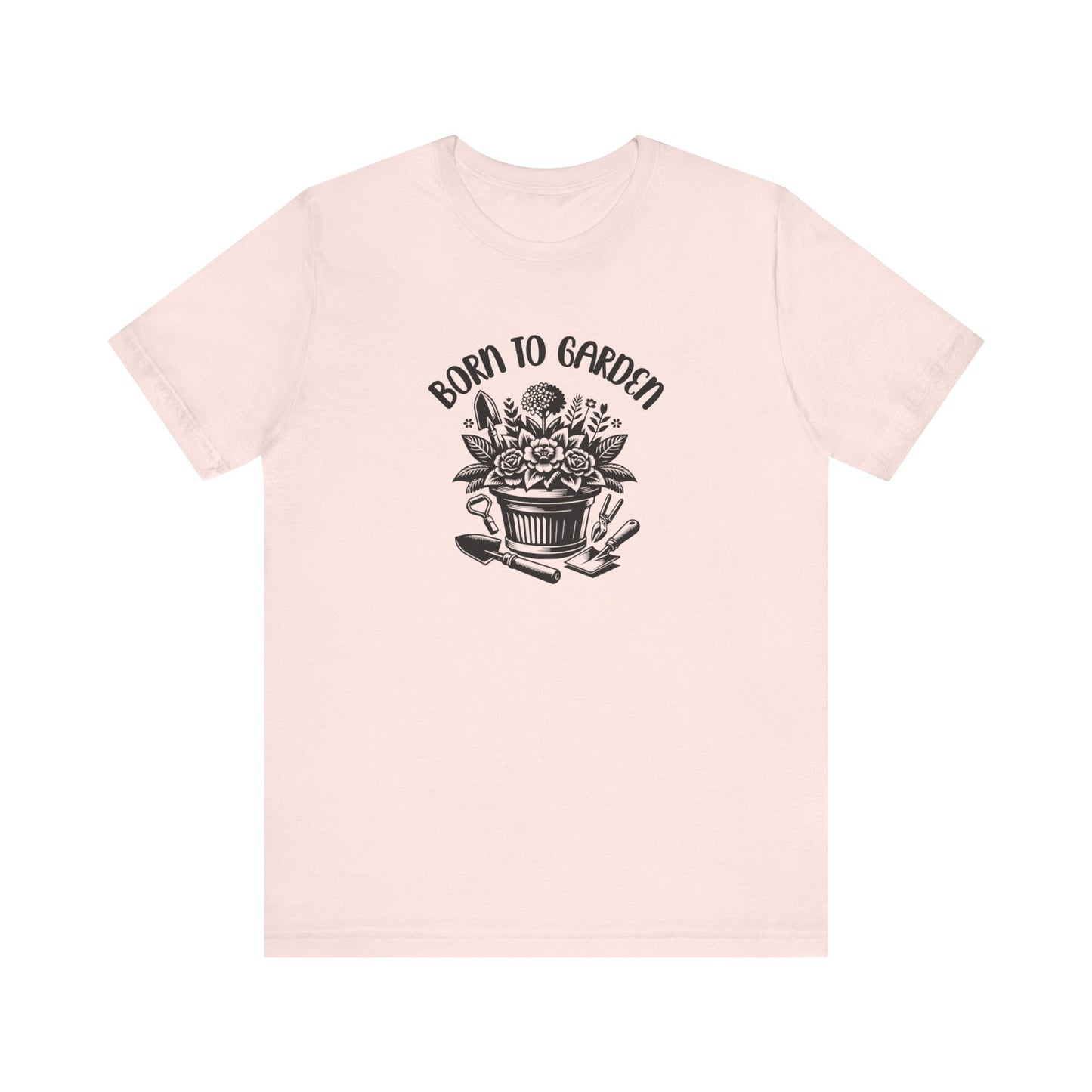 Born To Garden T-Shirt