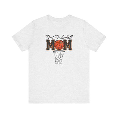 Best Basketball Mom T-Shirt