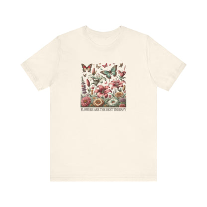 Flowers Are The Best Therapy T-Shirt