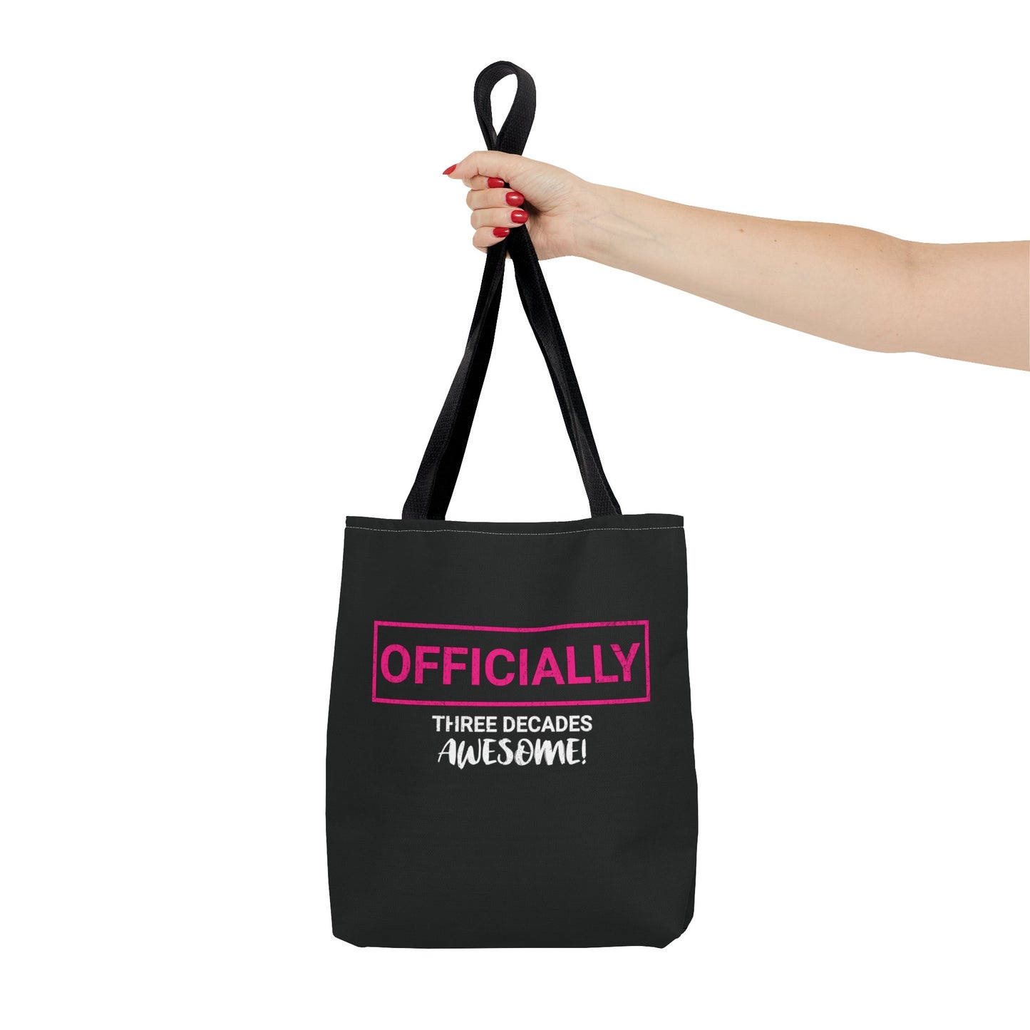 Officially Three Decades Awesome Tote Bag