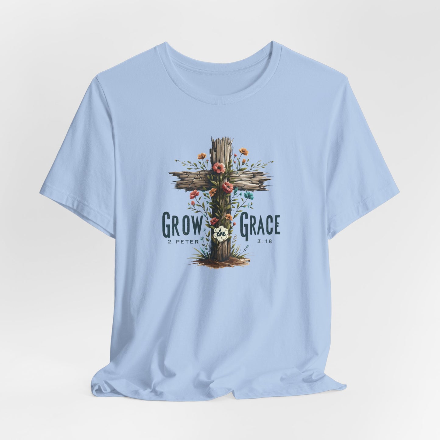 Grow In Grace T-Shirt