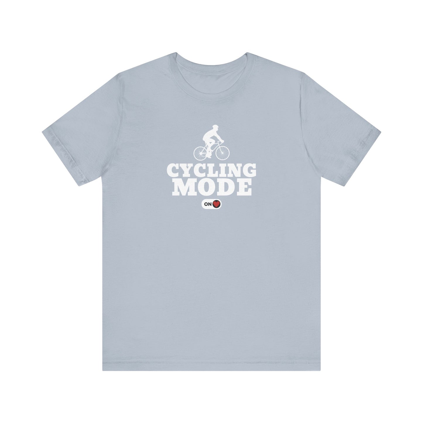 Cycling Mode ON T-Shirt