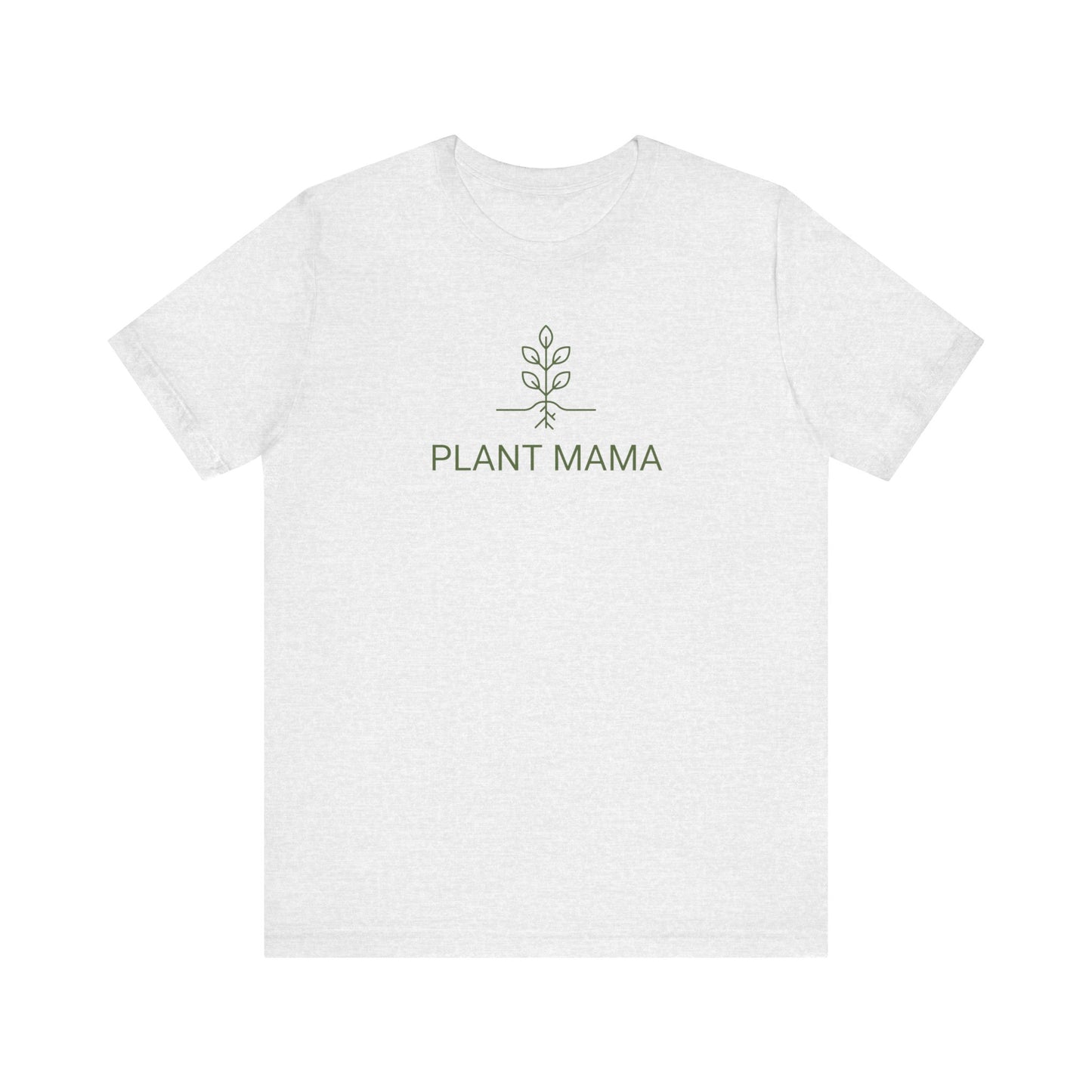 Plant Mama T-Shirt