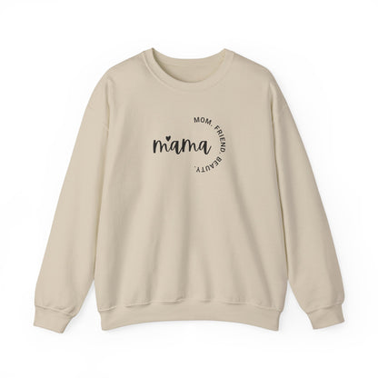 Mama Mom Friend Beauty Sweatshirt