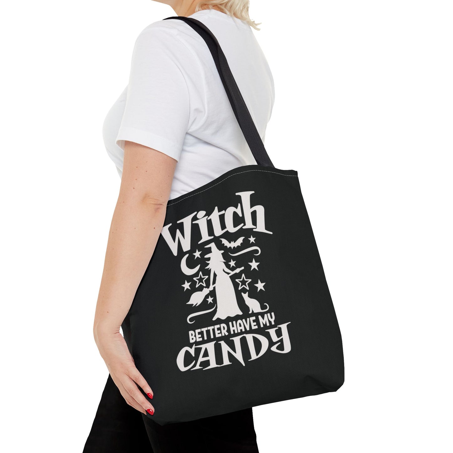 Witch Better Have My Candy Tote Bag