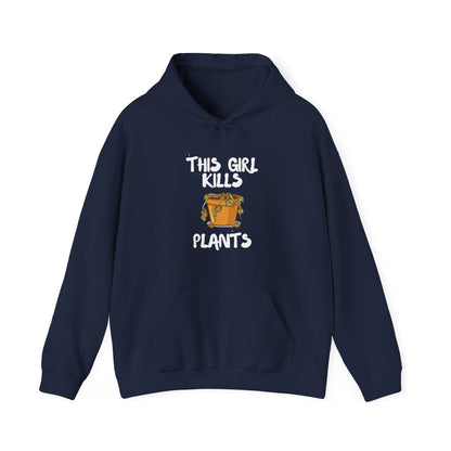 This Girl Kills Plants Hoodie