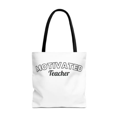 Motivated Teacher Tote Bag