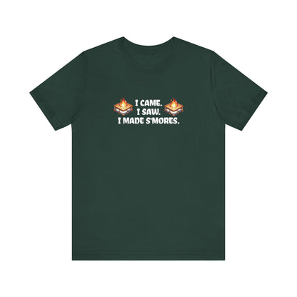 I Came I Saw I Made S'mores T-Shirt