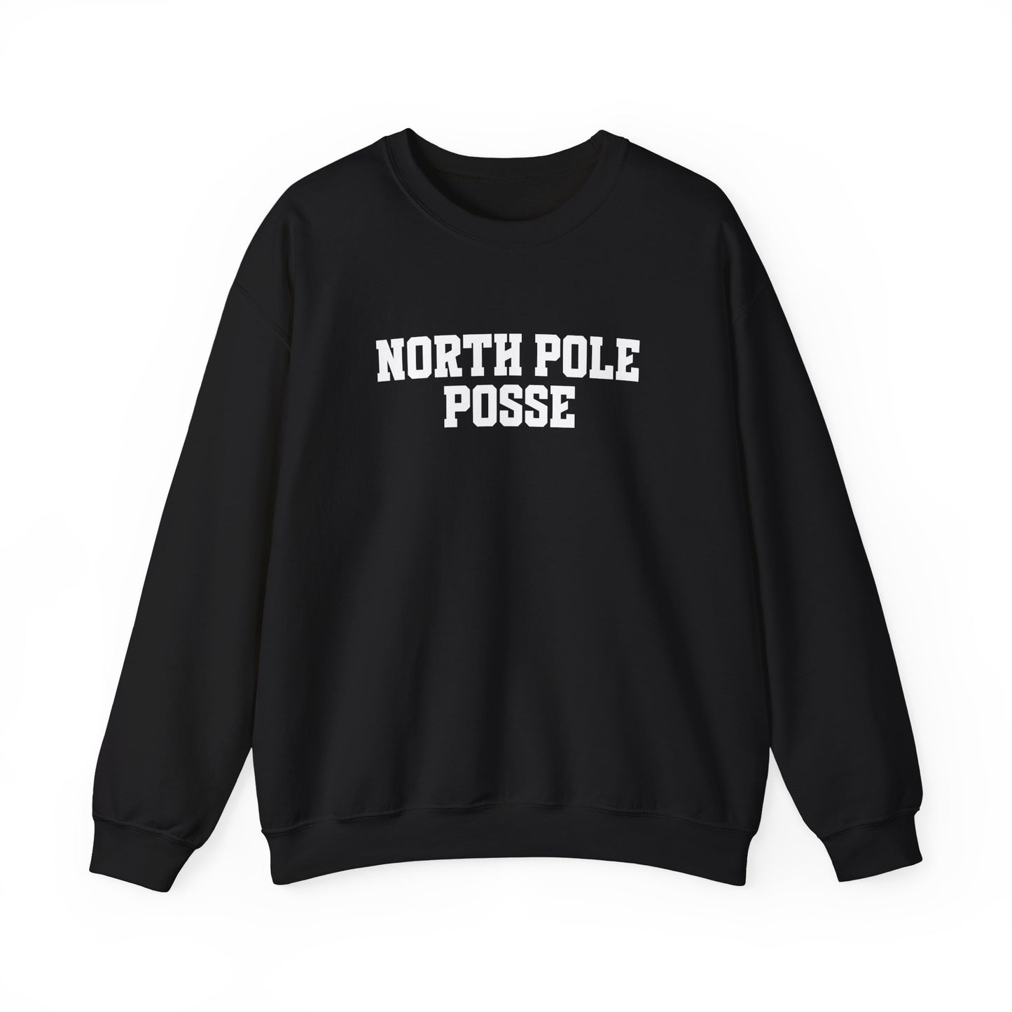 North Pole Posse Sweatshirt