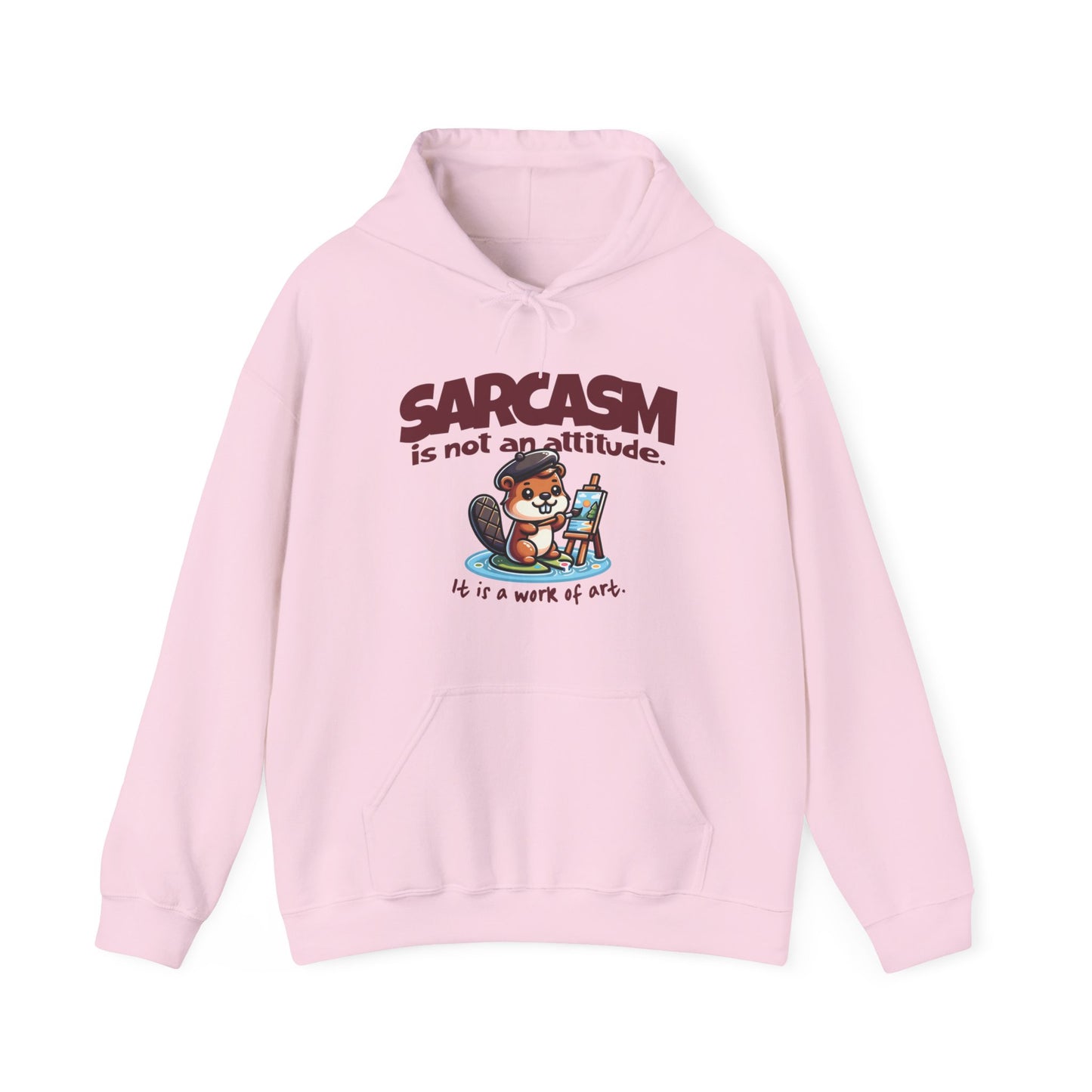 Sarcasm Is Not An Attitude Hoodie