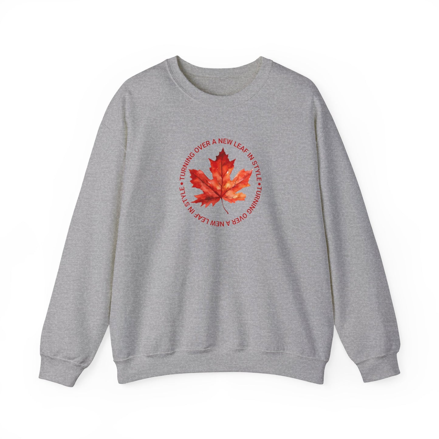 Turning Over A New Leaf Sweatshirt