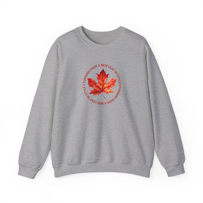 Turning Over A New Leaf Sweatshirt