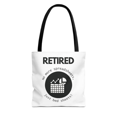 Retired No More Spreadsheets Tote Bag