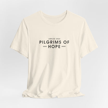 Pilgrims Of Hope T-Shirt