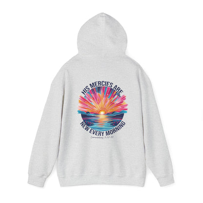 His Mercies Are New Every Morning Hoodie