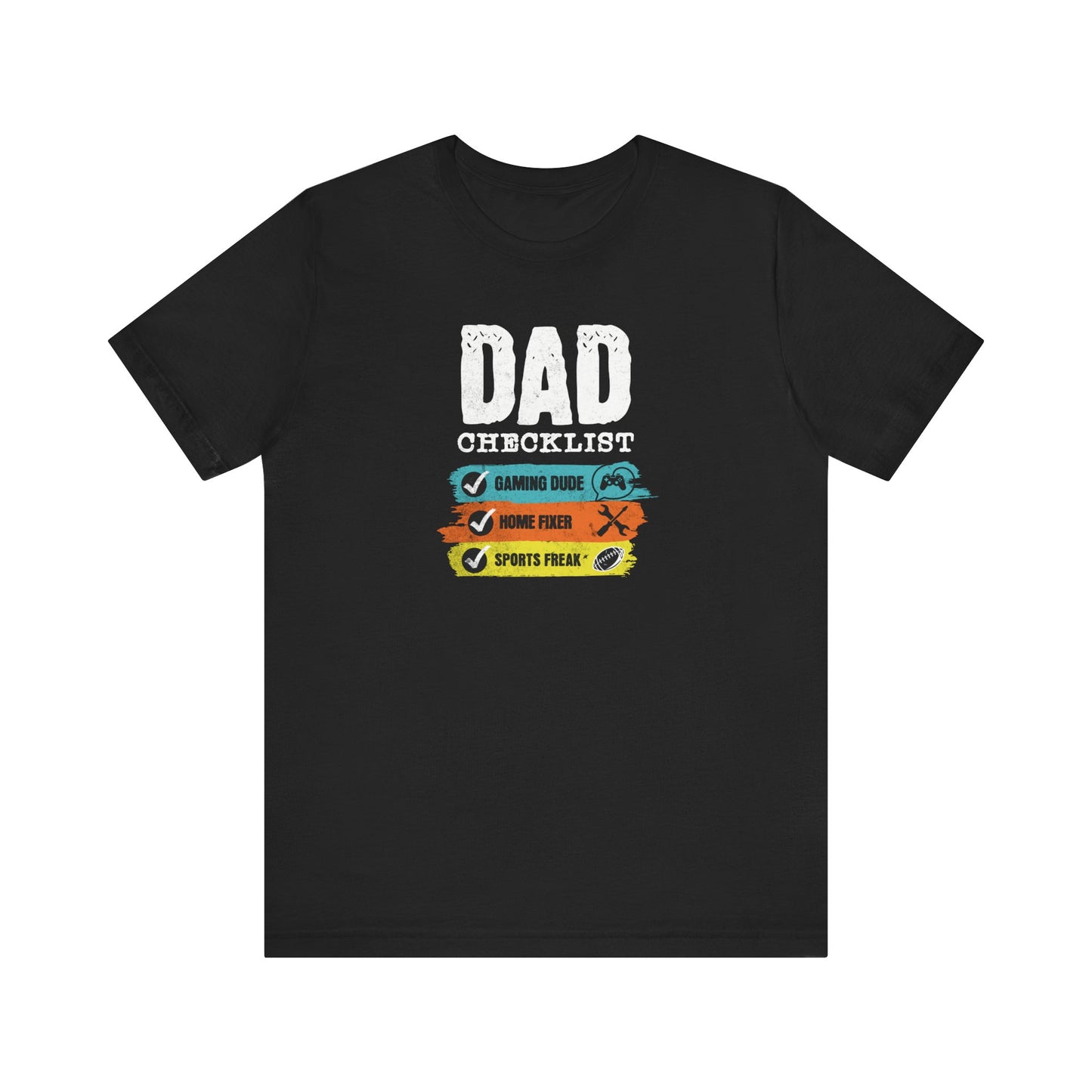 Dad Checklist T-Shirt