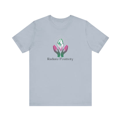 Radiate Positivity T-Shirt